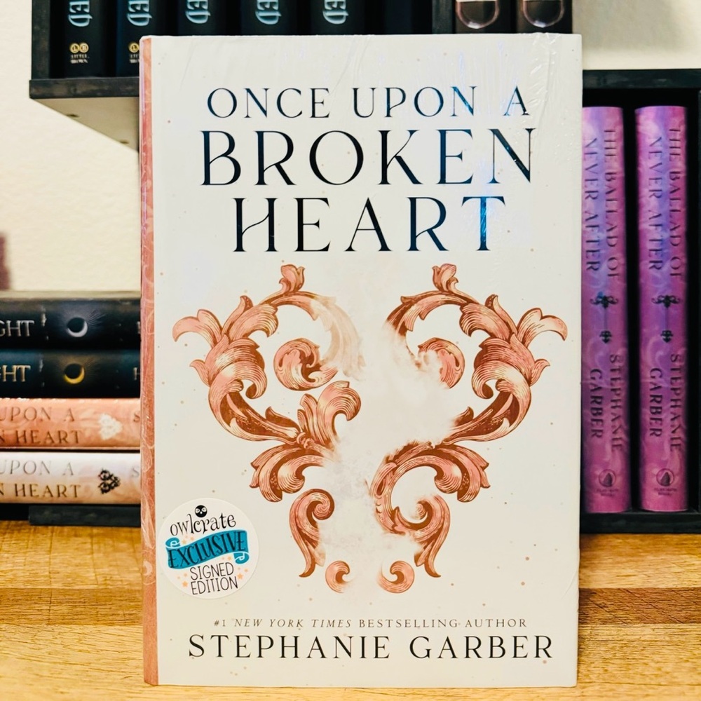 Owlcrate Exclusive Signed Edition Once Upon A Broken Heart by Stephanie Garber